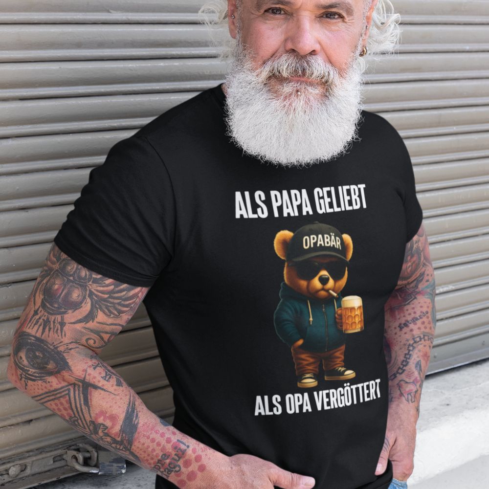 ALS PAPA GELIEBT OPABÄR | Shirt Unisex