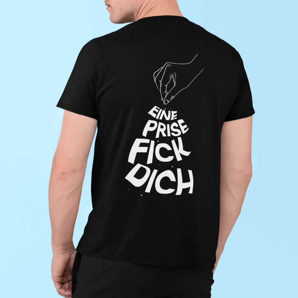 EINE PRISE Rückendruck | Shirt Unisex