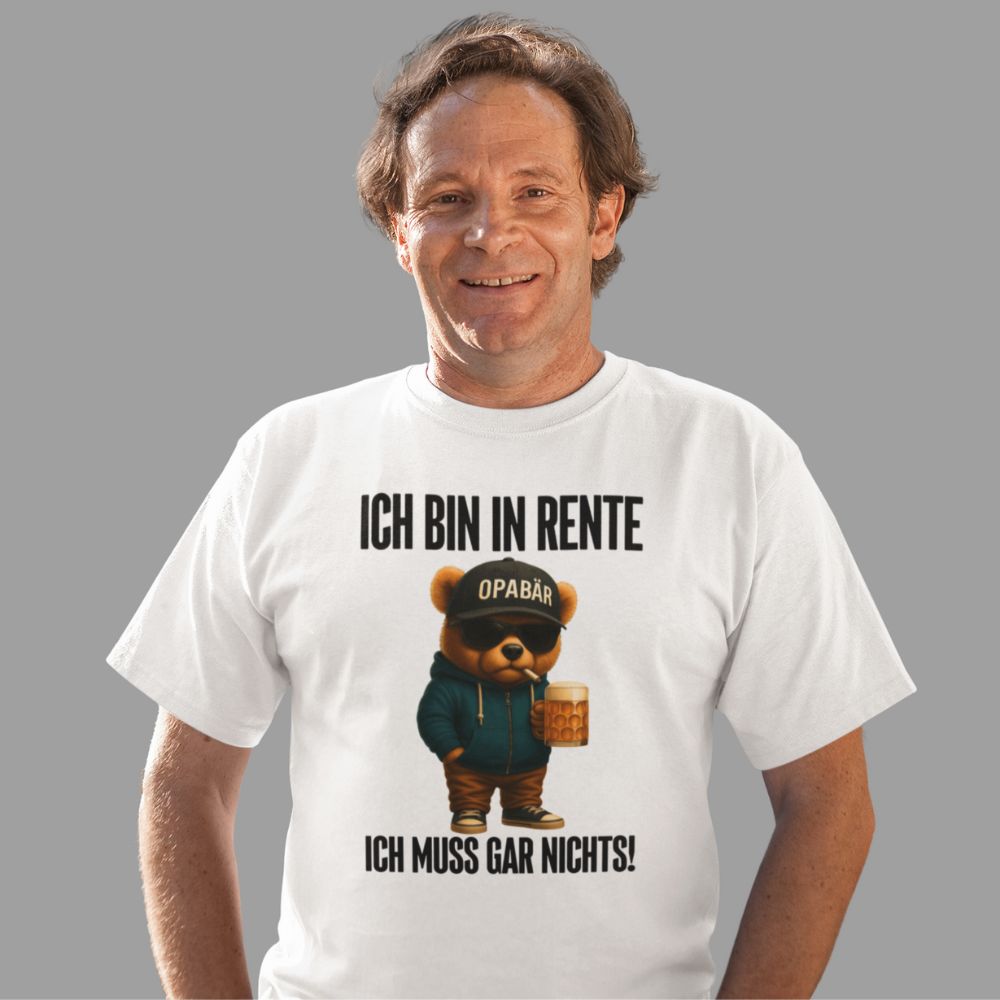 ICH BIN IN RENTE OPABÄR | Shirt Unisex