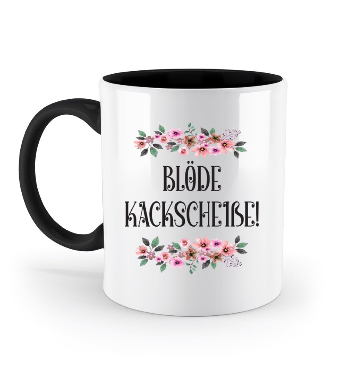 BLÖDE KACKSCHEIßE! Tasse - Spruechefabrik