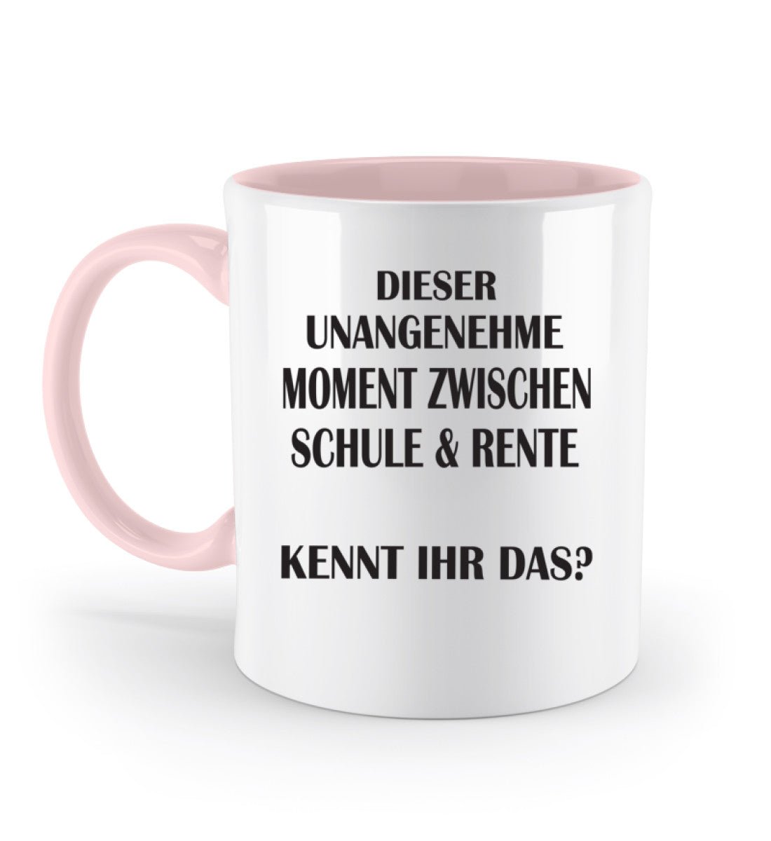 UNANGENEHMER MOMENT ZWISCHEN SCHULE & RENTE Tasse - Spruechefabrik
