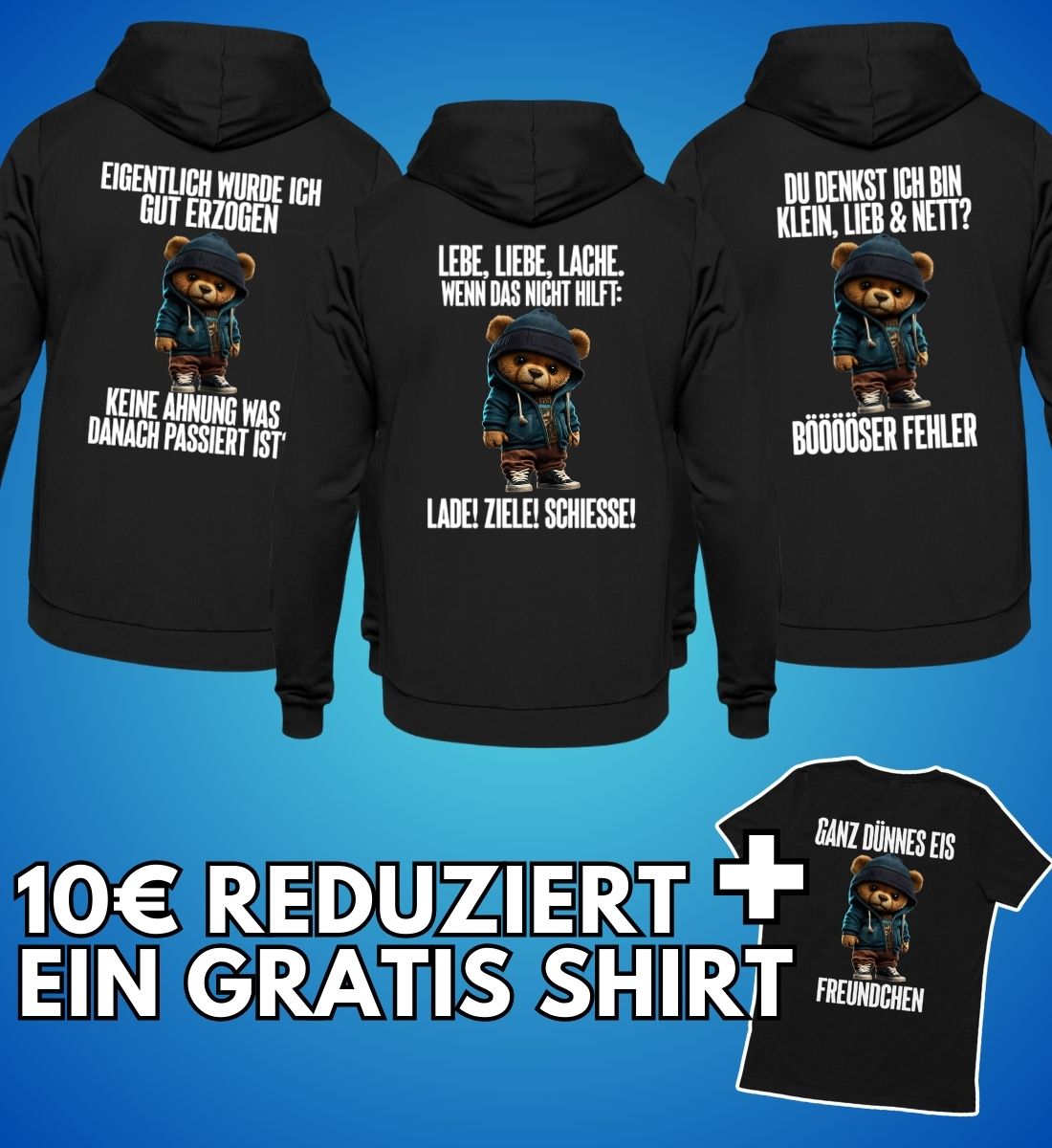 3 Hoodies kaufen + 1 Gratis Shirt