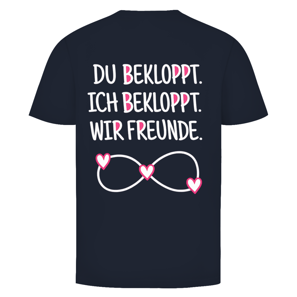 Du bekloppt. Ich bekloppt. Rückendruck | Shirt Unisex