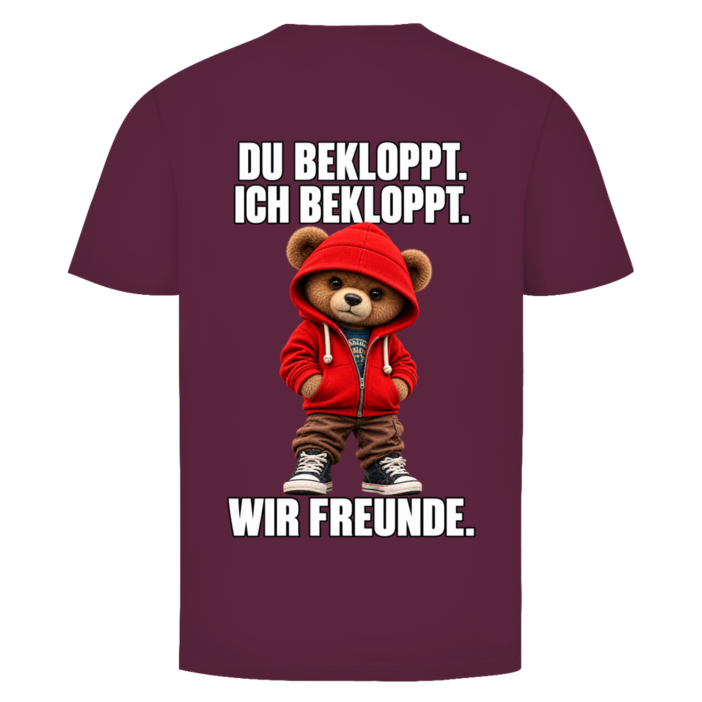 Du Bekloppt. Ich Bekloppt. Wir Freunde. Teddy Rückendruck | Shirt Unisex