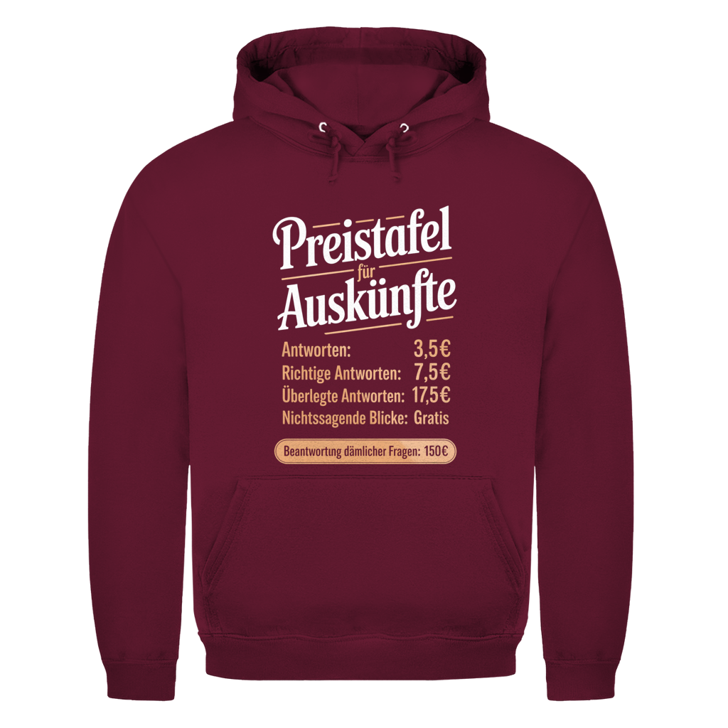 PREISTAFEL FÜR AUSKÜNFTE | Basic Hoodie Unisex