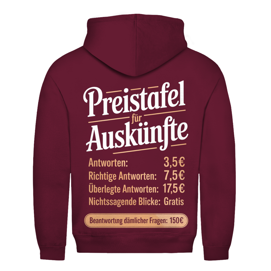 PREISTAFEL FÜR AUSKÜNFTE Rückendruck | Basic Hoodie Unisex