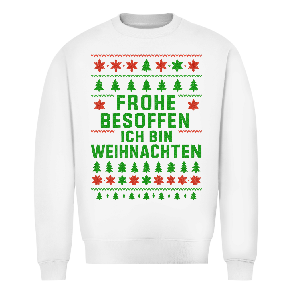 Frohe Besoffen Ich Bin Weihnachten | Ugly Sweater