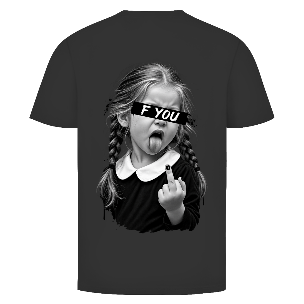 F YOU Rückendruck | Shirt Unisex