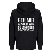 GEH MIR AUS DEM WEG Rückendruck | Premium Hoodie Unisex