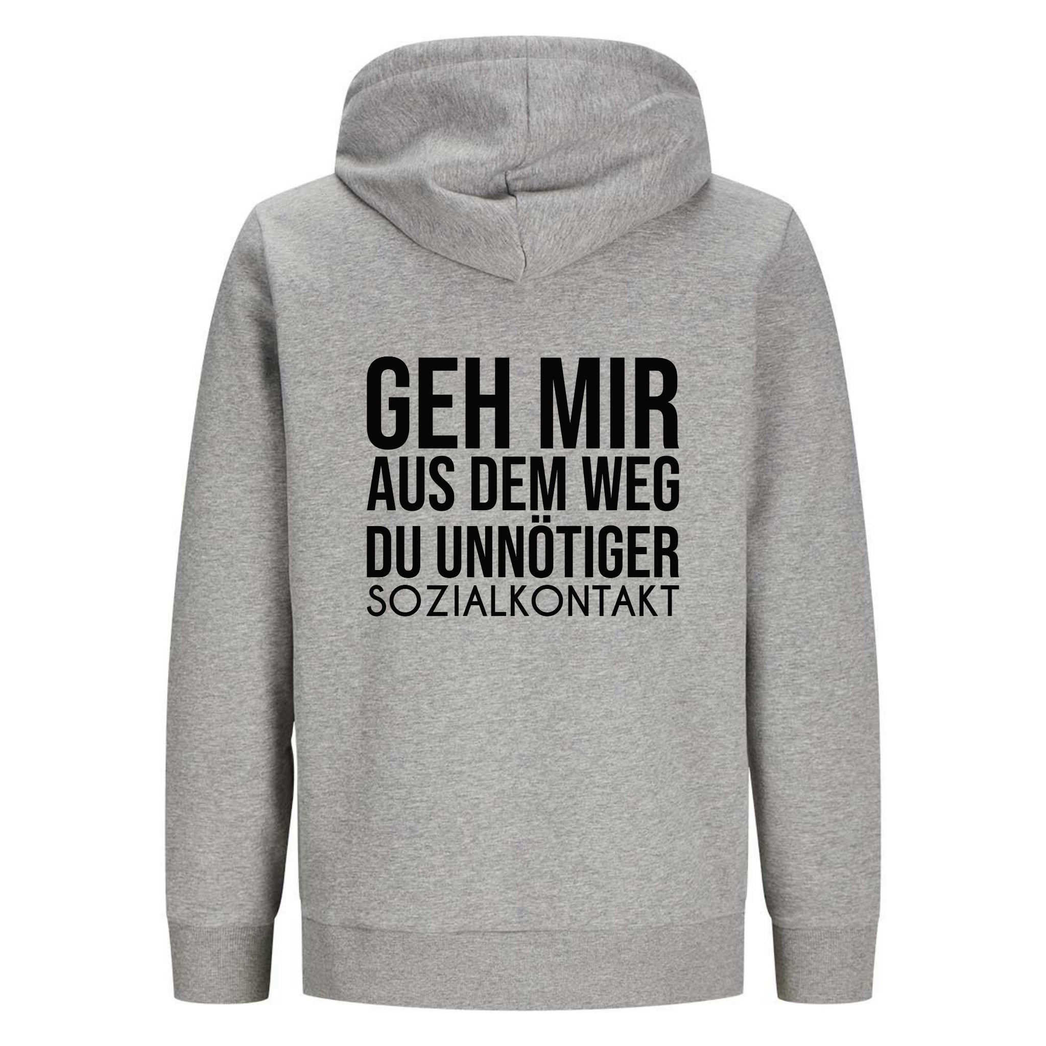 GEH MIR AUS DEM WEG Rückendruck | Premium Hoodie Unisex