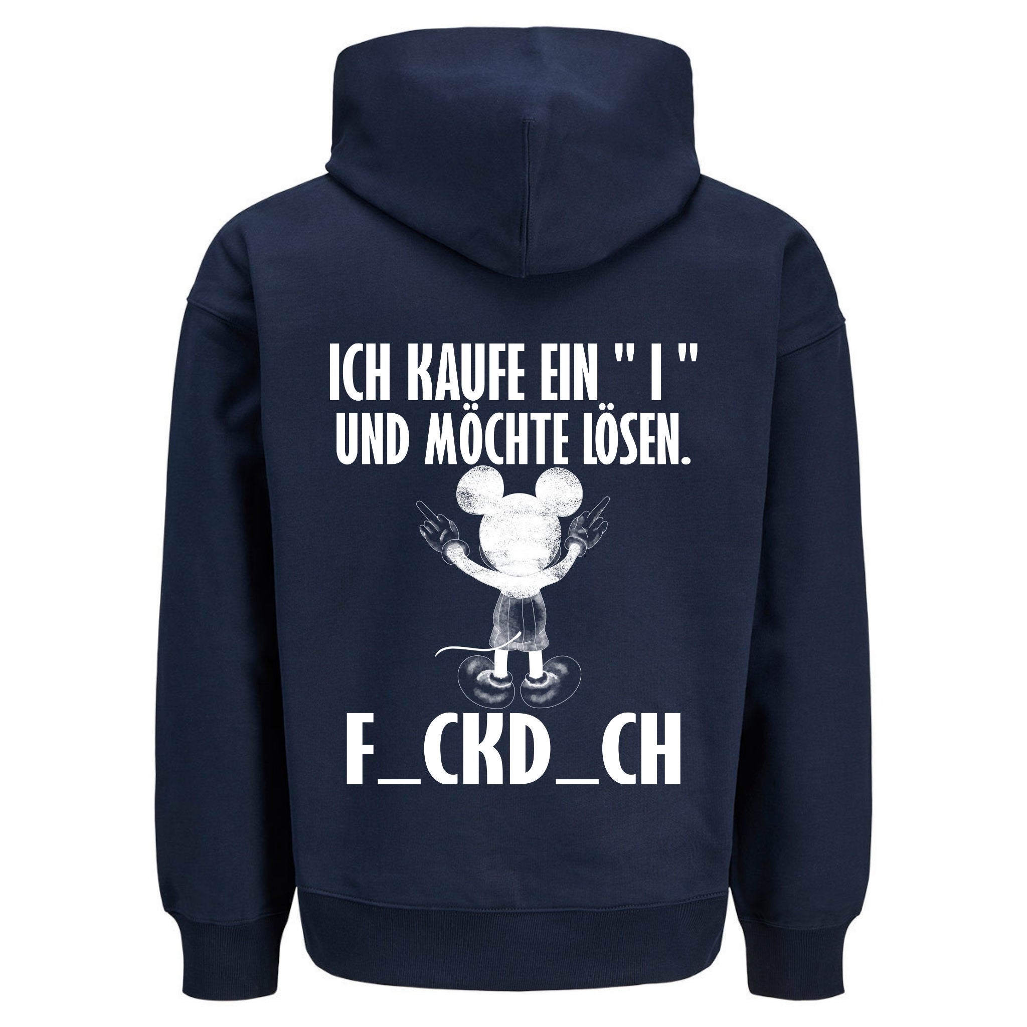 ICH KAUFE EIN I MAUS Rückendruck | Premium Oversize Hoodie Unisex