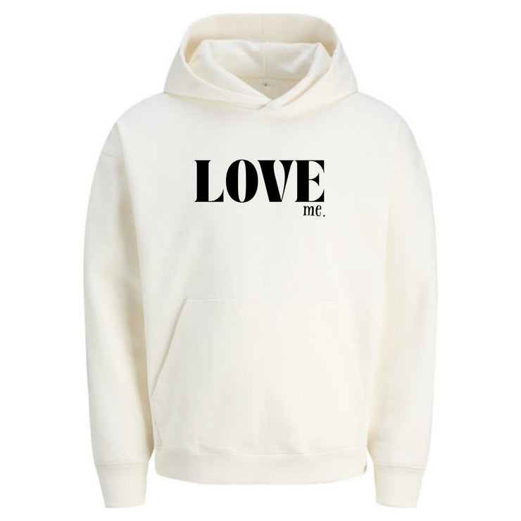 LOVE ME | Premium Oversize Hoodie Unisex