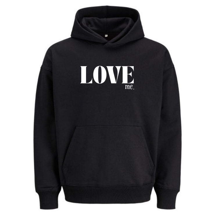 LOVE ME | Premium Oversize Hoodie Unisex