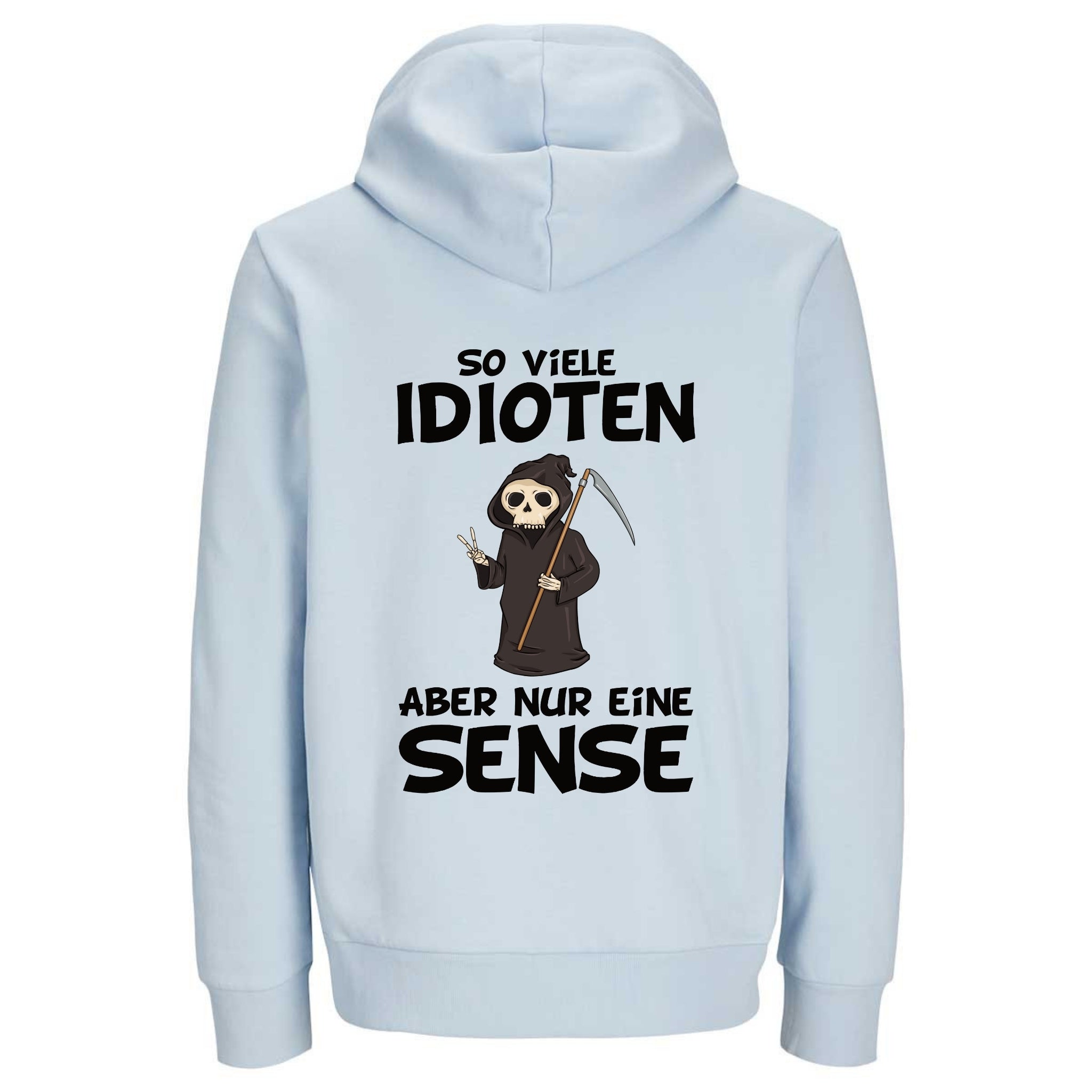 SO VIELE IDIOTEN Rückendruck | Premium Hoodie Unisex