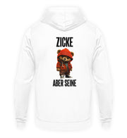 ZICKE ABER SEINE TEDDY Rückendruck Unisex Hoodie