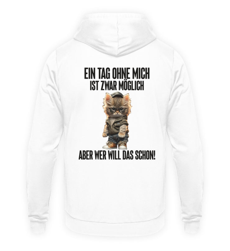 OHNE MICH KATZE Rückendruck Hoodie