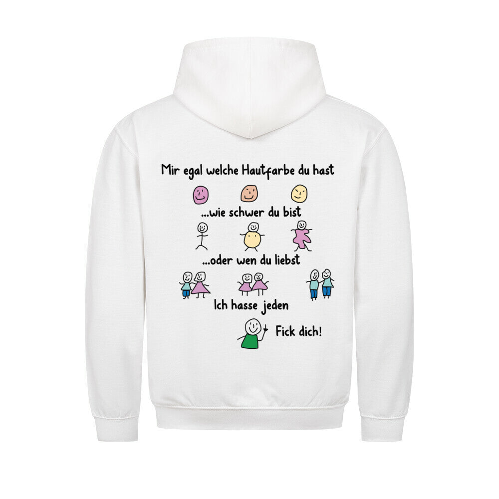 ICH HASSE JEDEN Rückendruck | Basic Hoodie Unisex