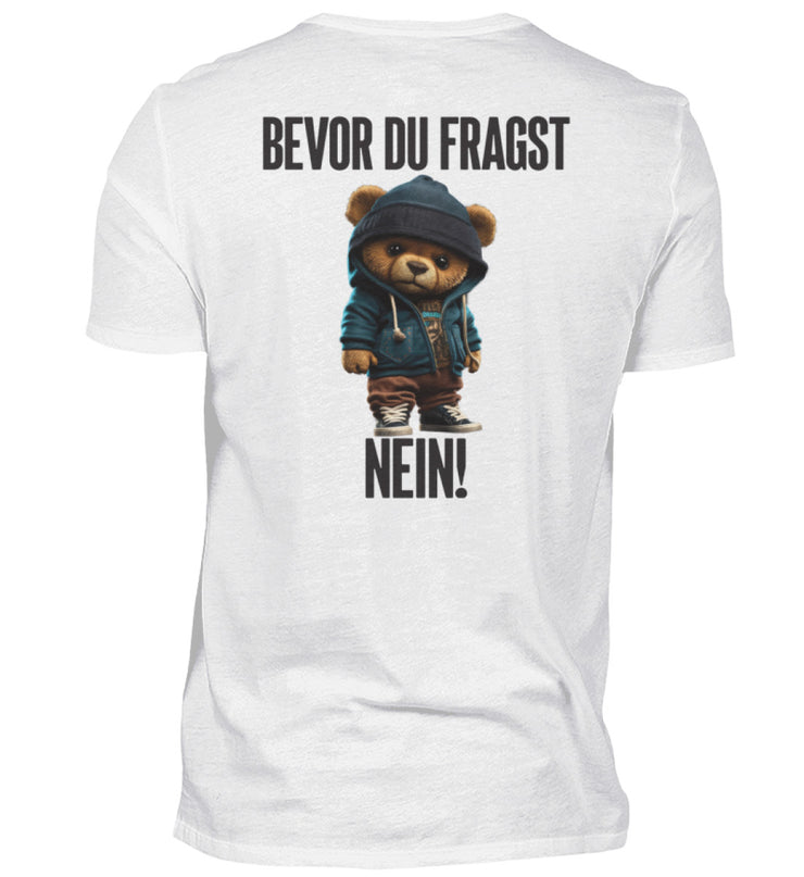 BEVOR DU FRAGST NEIN TEDDY Rückendruck Herren V-Ausschnitt Shirt