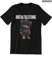 ANSTALTSLEITUNG TEDDY Vorderdruck T-Shirt