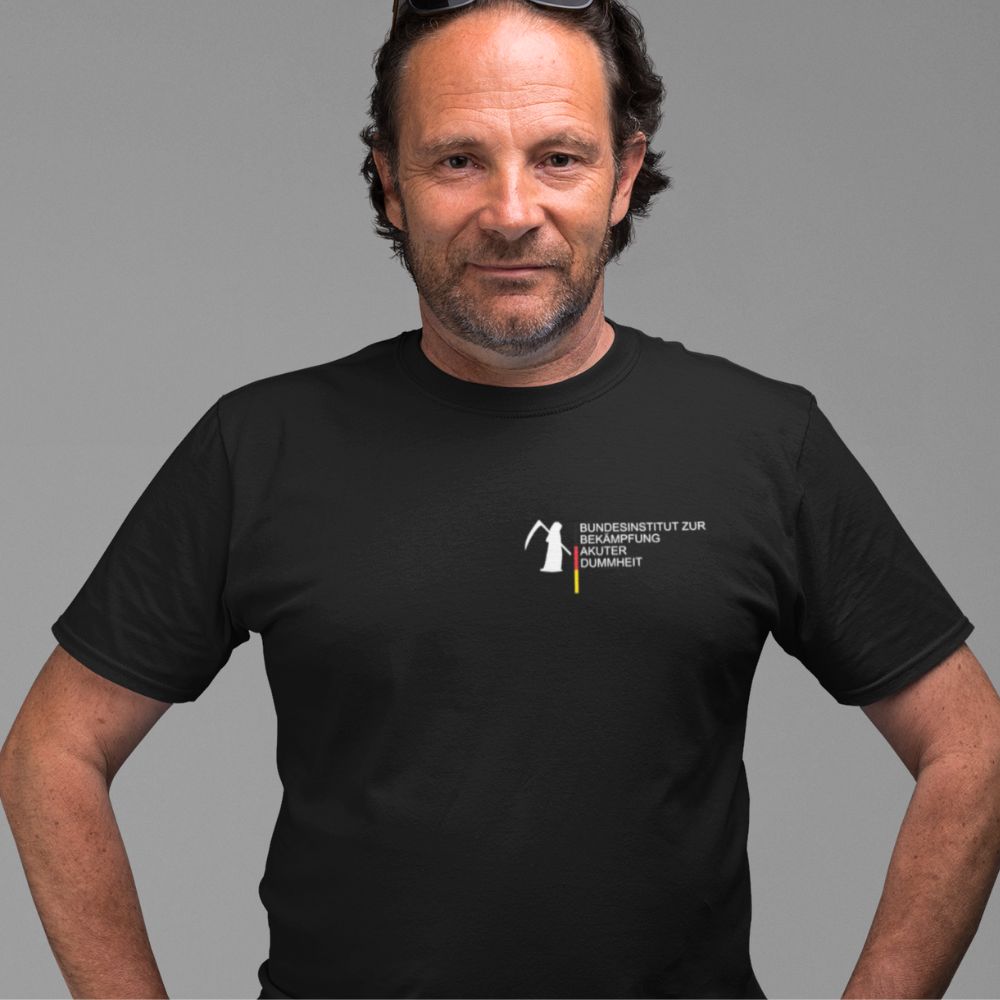 BEKÄMPFUNG AKUTER DUMMHEIT Brustdruck | Shirt Unisex