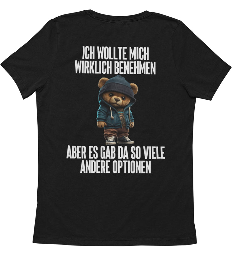 BENEHMEN TEDDY Rückendruck Unisex T-Shirt