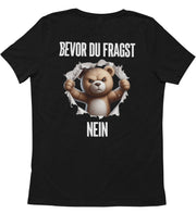 BEVOR DU FRAGST BÄR Rückendruck Unisex T-Shirt