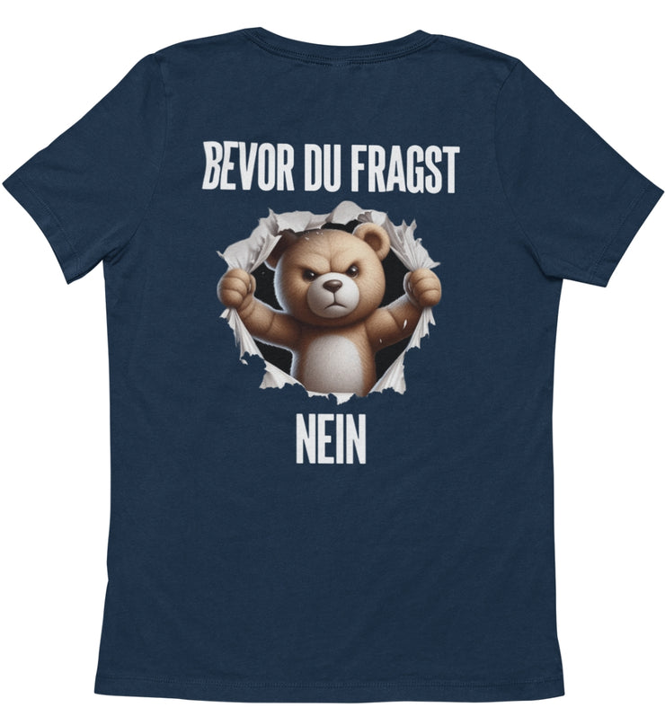 BEVOR DU FRAGST BÄR Rückendruck Unisex T-Shirt