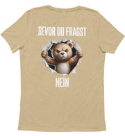 BEVOR DU FRAGST BÄR Rückendruck Unisex T-Shirt