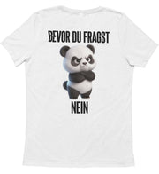 BEVOR DU FRAGST PANDA Rückendruck Unisex T-Shirt