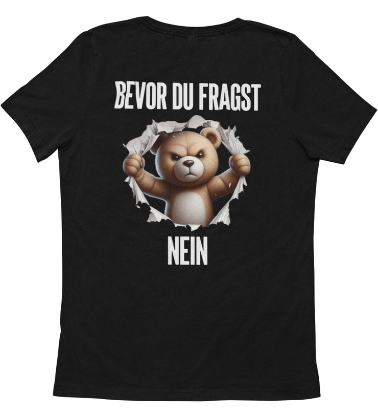 BEVOR DU FRAGST BÄR Rückendruck Unisex T-Shirt