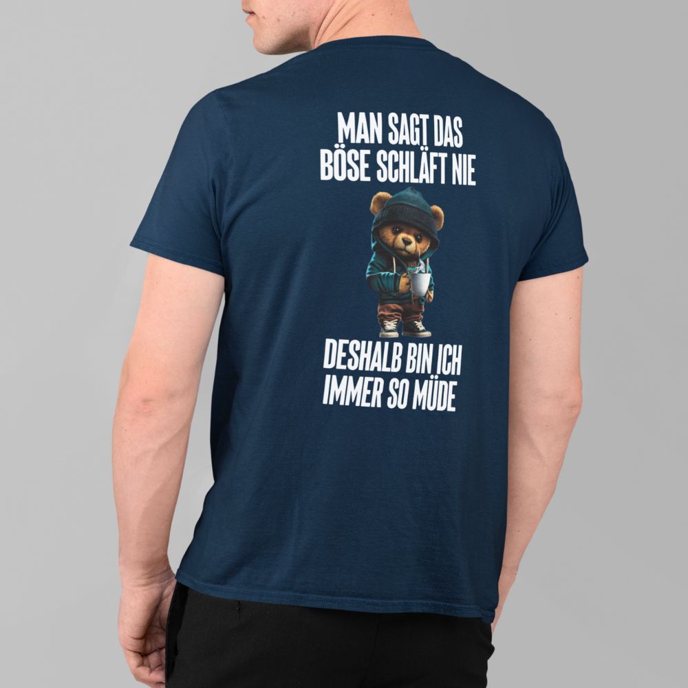 DAS BÖSE SCHLÄFT NIE TEDDY Rückendruck | Shirt Unisex