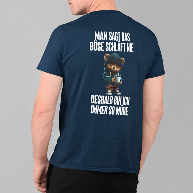 DAS BÖSE SCHLÄFT NIE TEDDY Rückendruck | Premium Shirt Unisex