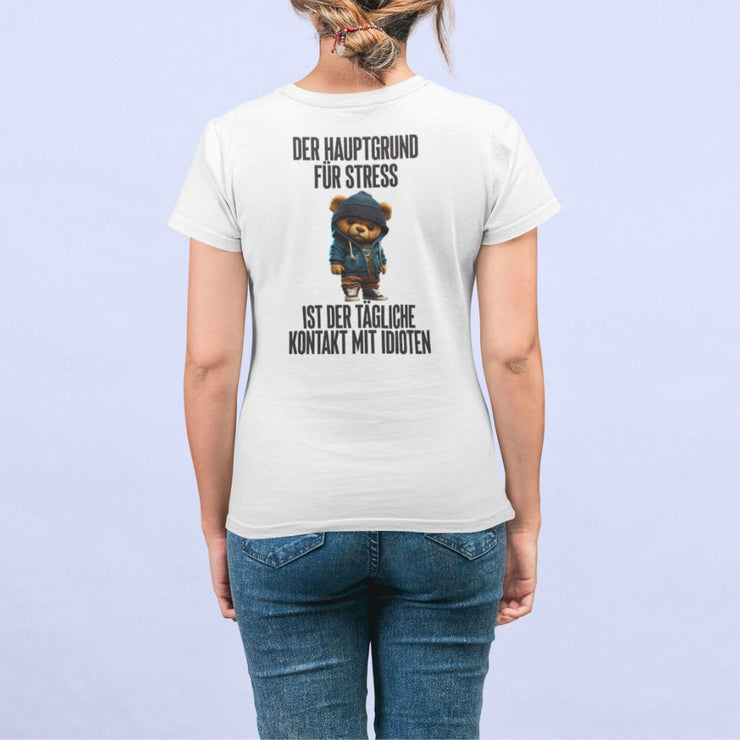 DER HAUPTGRUND FÜR STRESS TEDDY Rückendruck | Premium Shirt Unisex