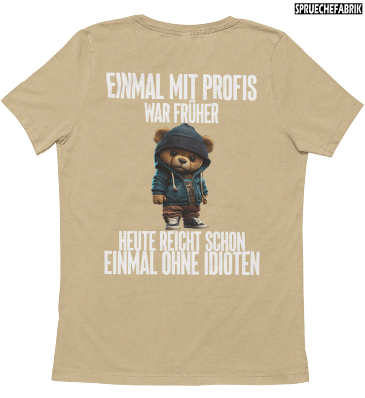 EINMAL MIT PROFIS TEDDY Rückendruck T-Shirt