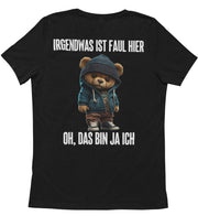 FAUL TEDDY Rückendruck Unisex T-Shirt