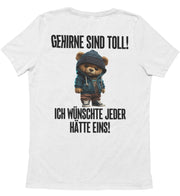 GEHIRNE SIND TOLL TEDDY Rückendruck T-Shirt