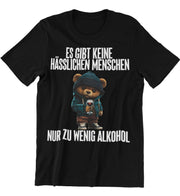 HÄSSLICHE MENSCHEN TEDDY Vorderdruck Unisex T-Shirt