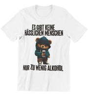 HÄSSLICHE MENSCHEN TEDDY Vorderdruck Unisex T-Shirt