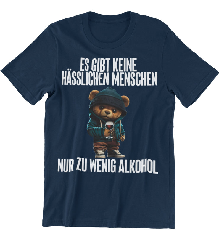 HÄSSLICHE MENSCHEN TEDDY Vorderdruck Unisex T-Shirt