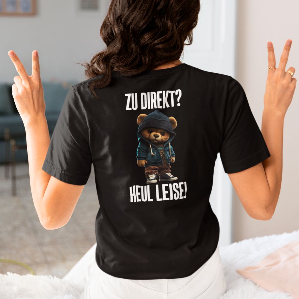 HEUL LEISE TEDDY Rückendruck | Shirt Unisex