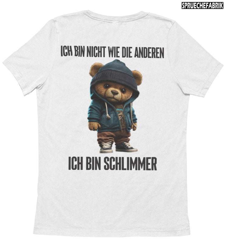 ICH BIN NICHT WIE DIE ANDEREN TEDDY Rückendruck T-Shirt