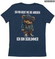 ICH BIN NICHT WIE DIE ANDEREN TEDDY Rückendruck T-Shirt