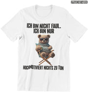 HOCHMOTIVIERT TEDDY Vorderdruck T-Shirt