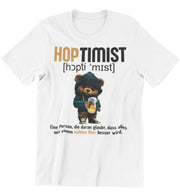 HOPTIMIST TEDDY Vorderdruck Unisex T-Shirt