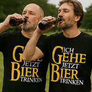 ICH GEHE JETZT BIER TRINKEN Beidseitig | Premium Shirt Unisex