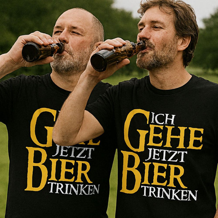 ICH GEHE JETZT BIER TRINKEN Beidseitig | Premium Shirt Unisex