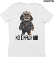 NÖ! EINFACH NÖ! KATZE Rückendruck T-Shirt