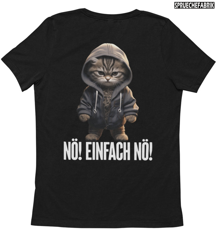 NÖ! EINFACH NÖ! KATZE Rückendruck T-Shirt