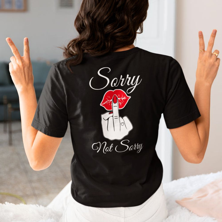 SORRY NOT SORRY Rückendruck | Shirt Unisex