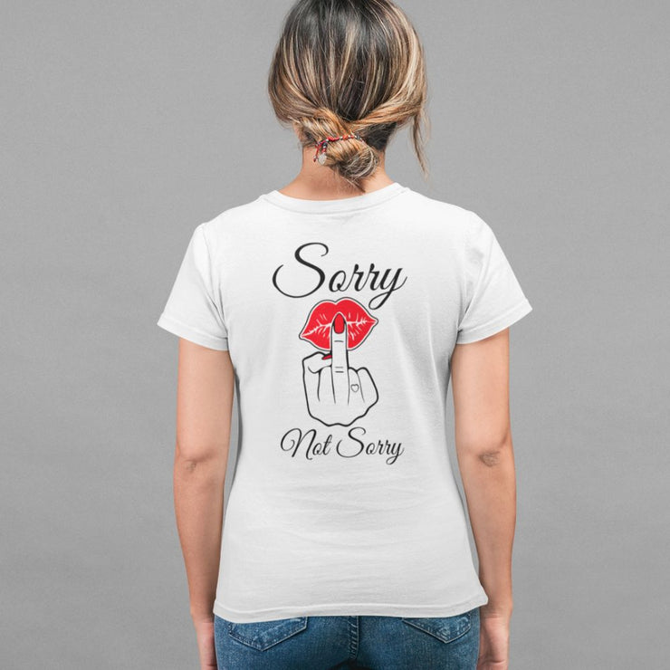SORRY NOT SORRY Rückendruck | Shirt Unisex